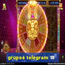 grupos telegram 18